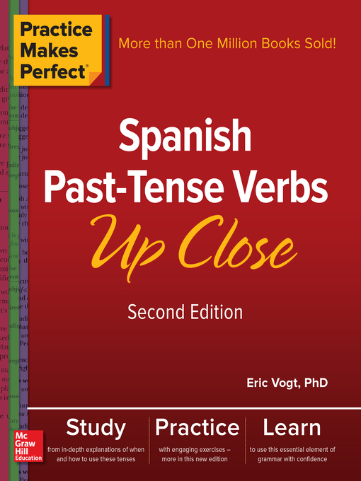Title details for Spanish Past-Tense Verbs Up Close by Eric W. Vogt - Available